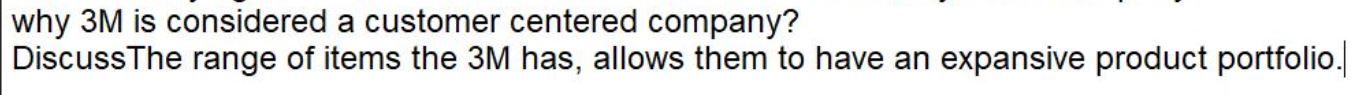 why 3M is considered a customer centered company?
