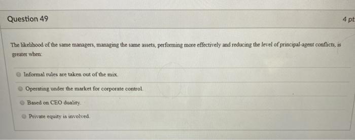 Question 49 4 pt The likelihood of the same