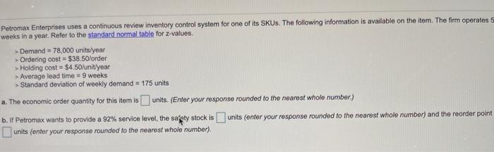 Petromax Enterprises uses a continuous review