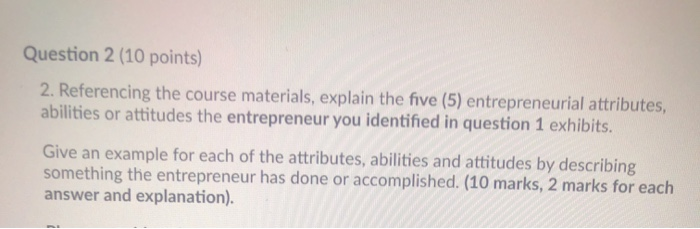 Question 2 (10 points) 2. Referencing the course