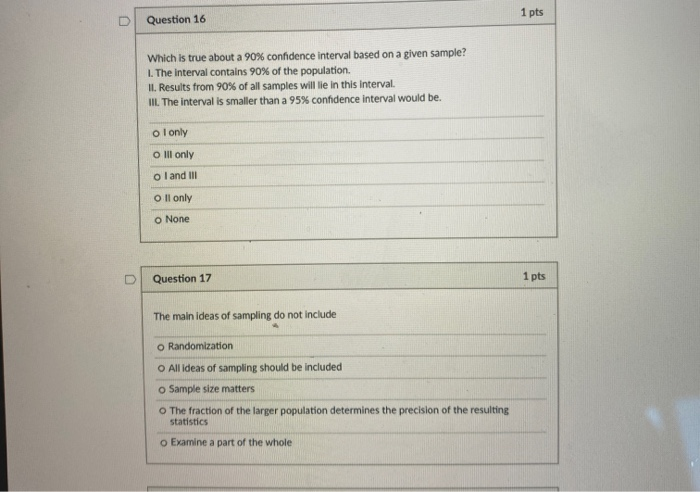 D Question 14 1 pts We have calculated a 95%
