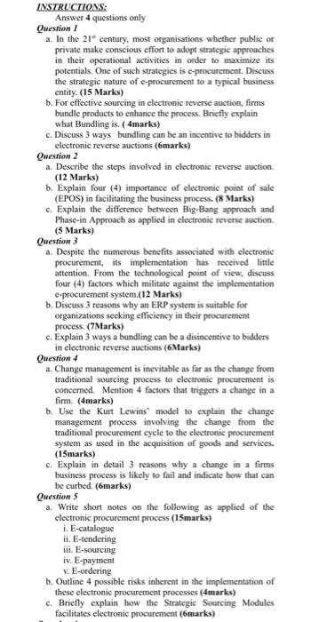 INSTRUCTIONS: Answer 4 questions only Question 1