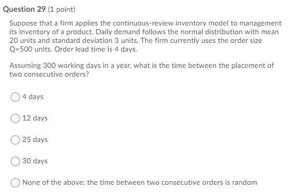Question 29 (1 point) Suppose that a firm applies