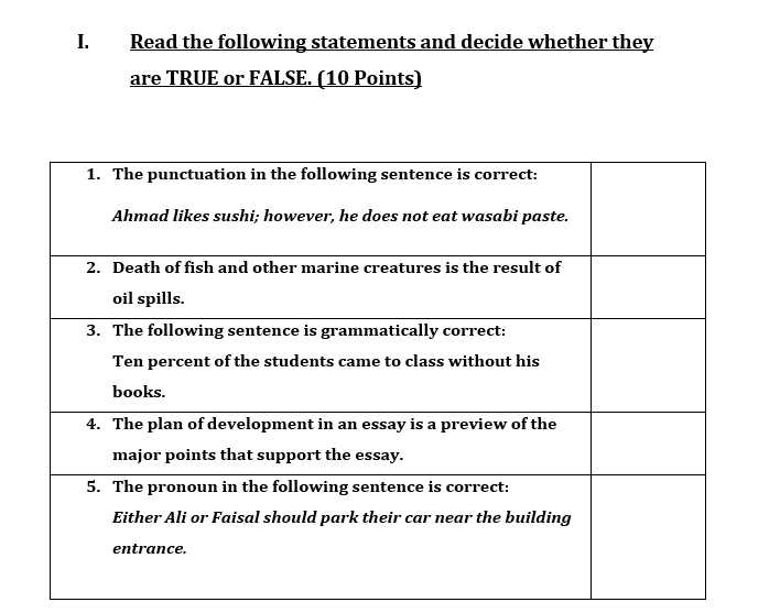 I. Read the following statements and decide