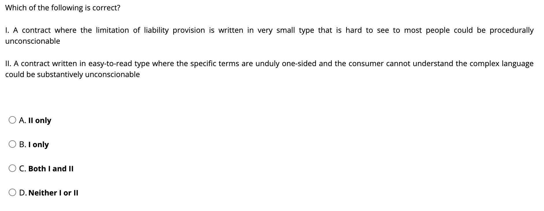 Which of the following is correct? 1. A contract