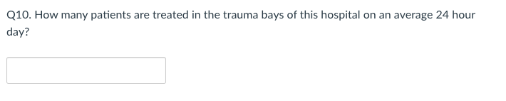 Hospital Trauma Bays (Q9 - Q12) The local