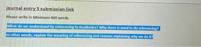 journal entry 5 submission link Please write in