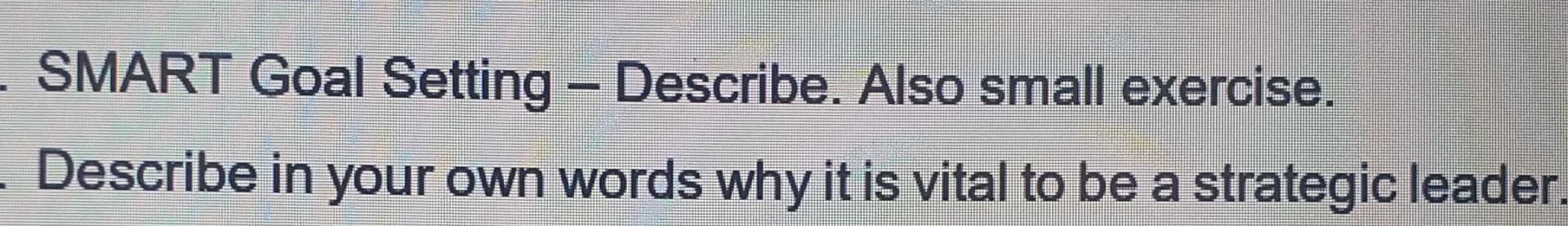 SMART Goal Setting - Describe. Also small