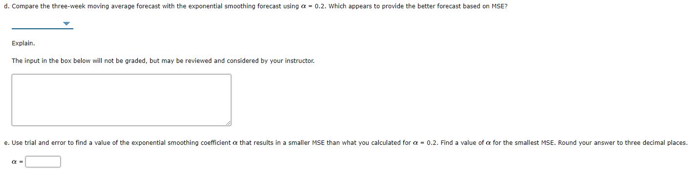 Consider the following time series data. Week 1 2