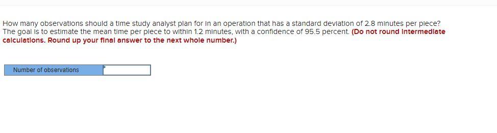 How many observations should a time study analyst