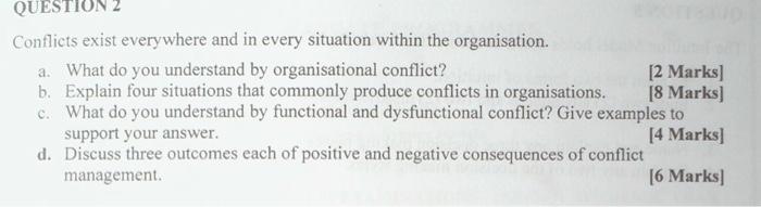 please answer it accordingly QUESTION 2 Conflicts