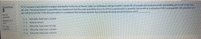 Question 3 Nu XYZ Company is specialized in