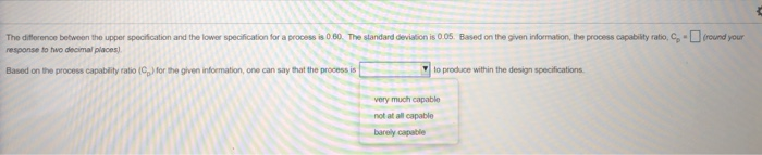 The difference between the upper specification