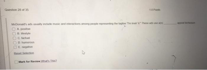 Question 28 of 35 1 0 Points McDonald's ads