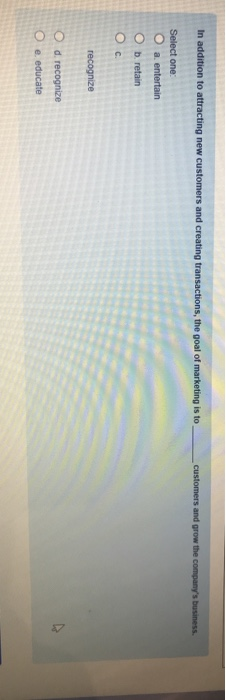 In addition to attracting new customers and