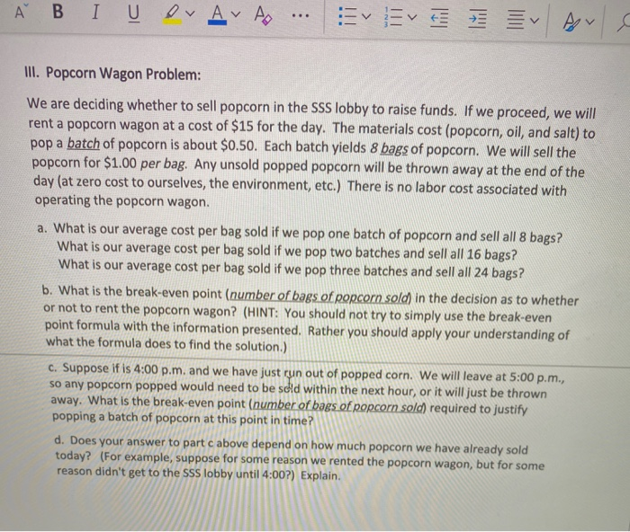 show work ' ... ve III. Popcorn Wagon Problem: We