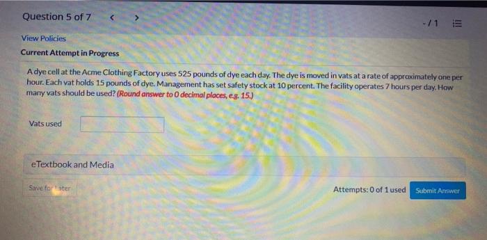 Question 5 of 7 -/1 E View Policies Current