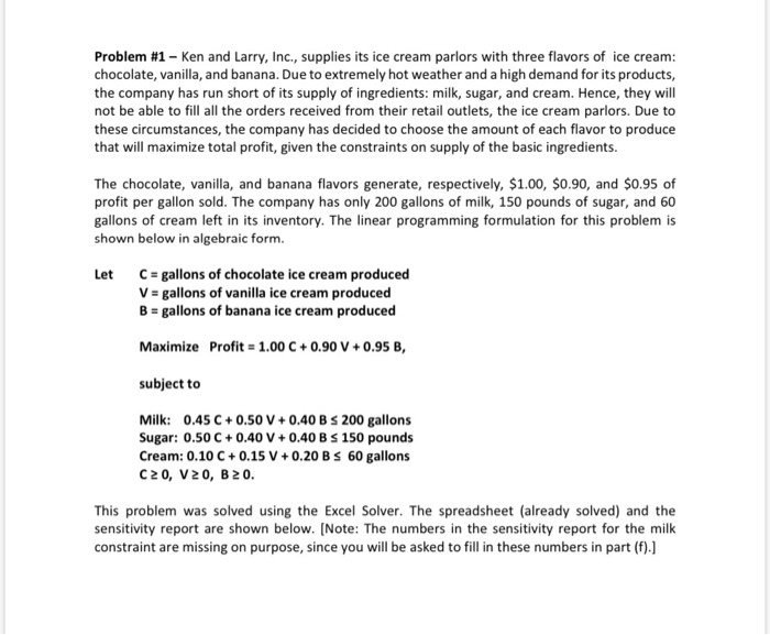 Problem #1 - Ken and Larry, Inc., supplies its