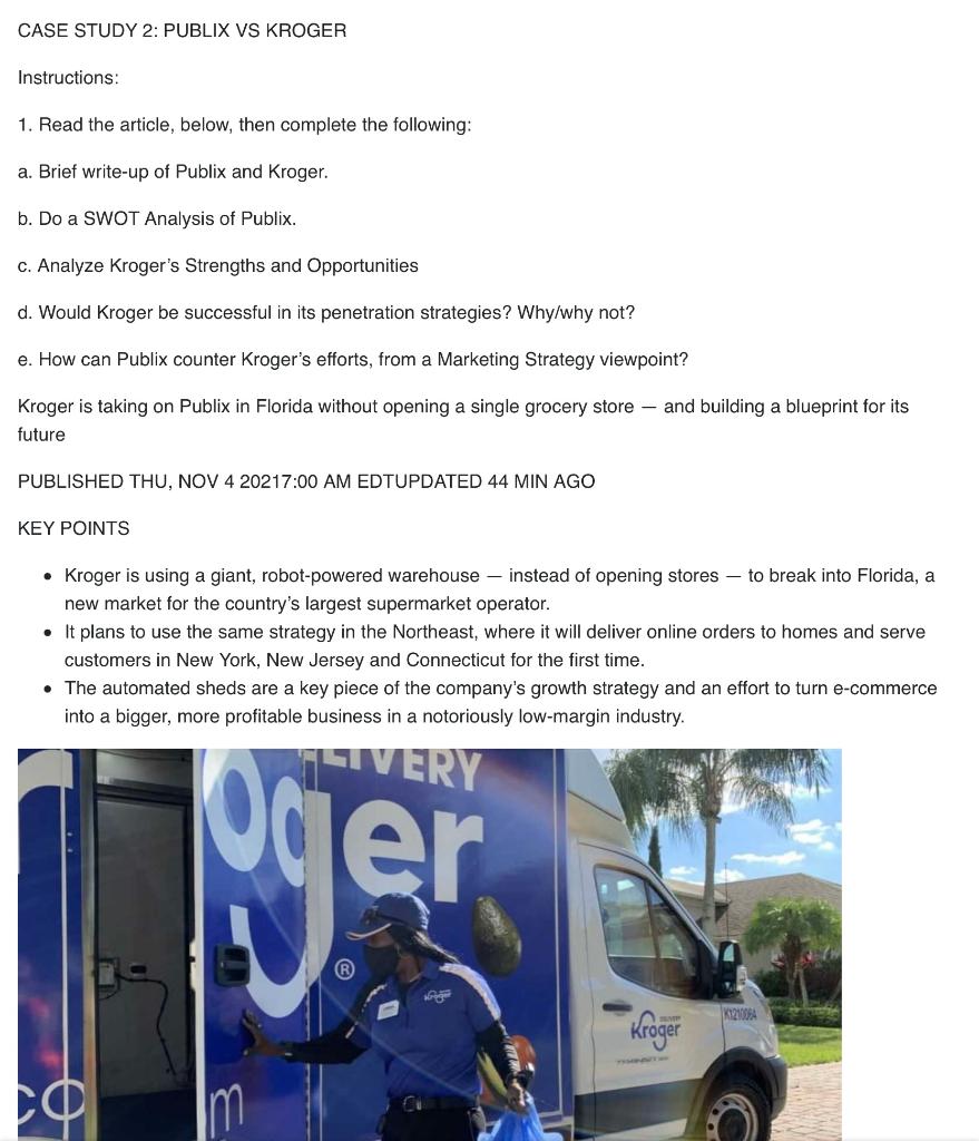 CASE STUDY 2: PUBLIX VS KROGER Instructions: 1.