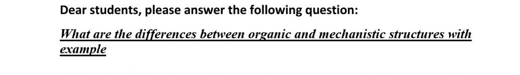 Dear students, please answer the following