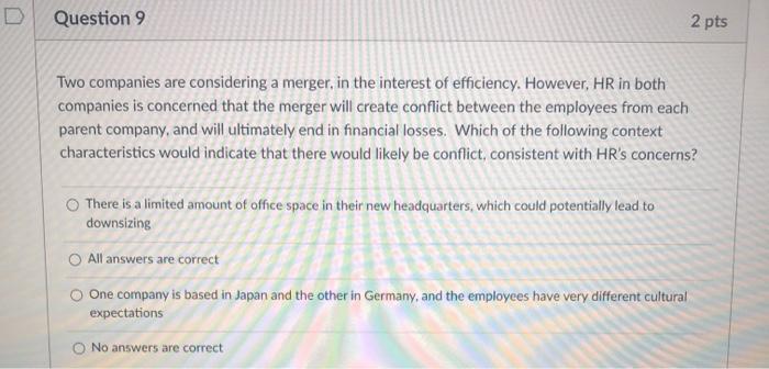 Question 8 2 pts We Make Things Inc. has hired