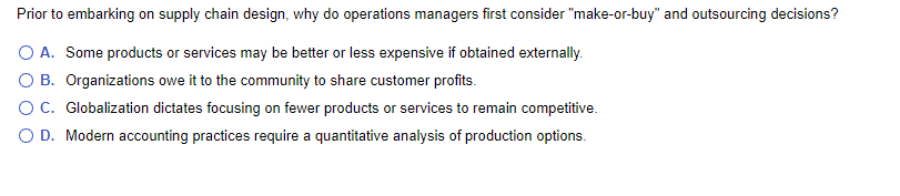 Prior to embarking on supply chain design, why do