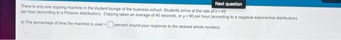 Next question There is only one copying machine