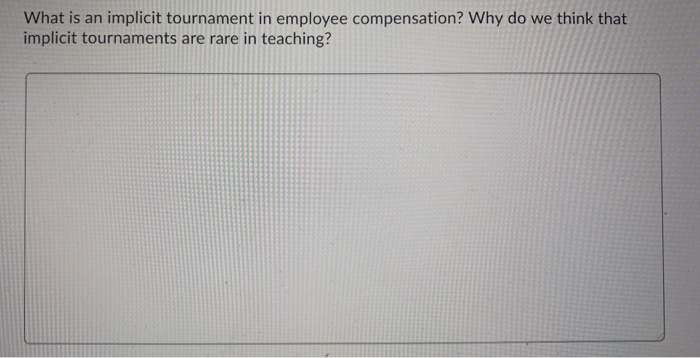 What is an implicit tournament in employee
