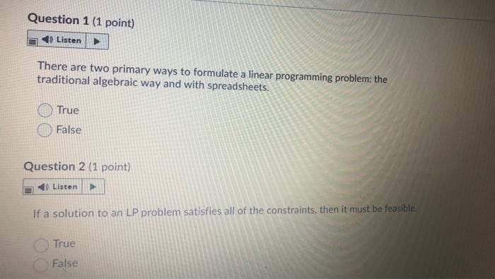 Question 1 (1 point) Listen There are two primary
