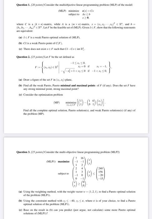 this is full Question 3. (25 points) Consider the