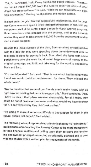 case question 4, 5 CASE 9.2 ENDOWMENTS: TO SPEND