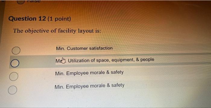 If the facilities are arranged optimally,