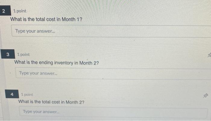 1 point (The following applies to Questions 1 -