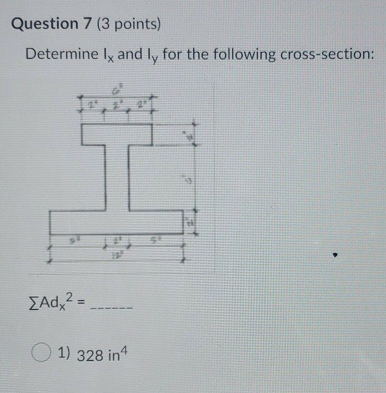 Question 7 (3 points) Determine lx and ly for the