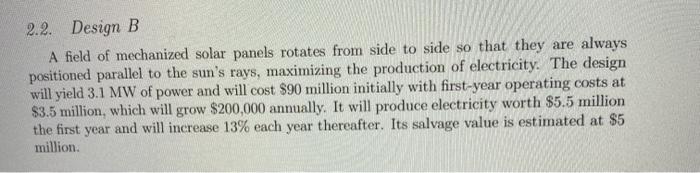 2.2. Design B A field of mechanized solar panels