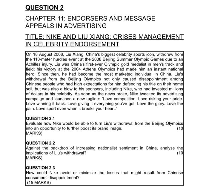 QUESTION 2 CHAPTER 11: ENDORSERS AND MESSAGE