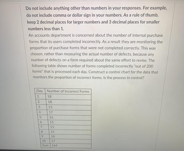 Do not include anything other than numbers in