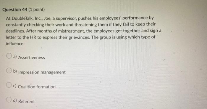 Question 40 (1 point) The negotiation approach