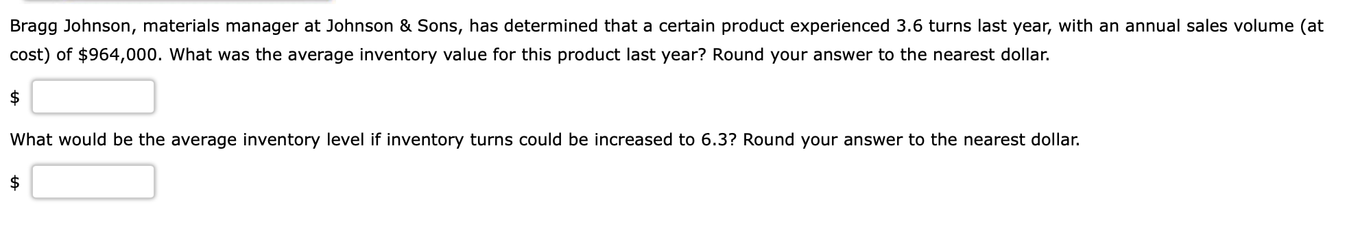 Bragg Johnson, materials manager at Johnson &
