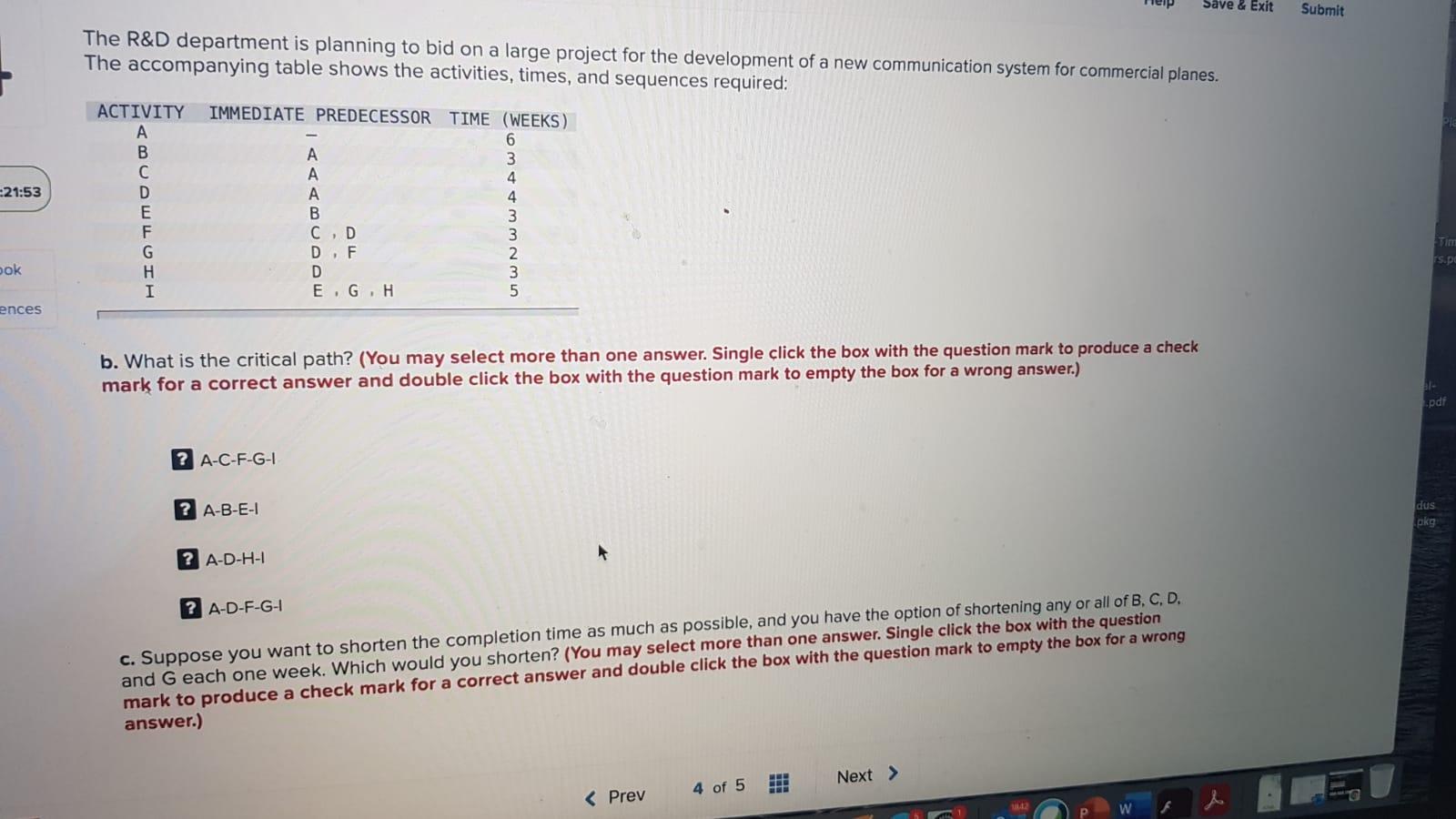 Save & Exit Submit The R&D department is planning