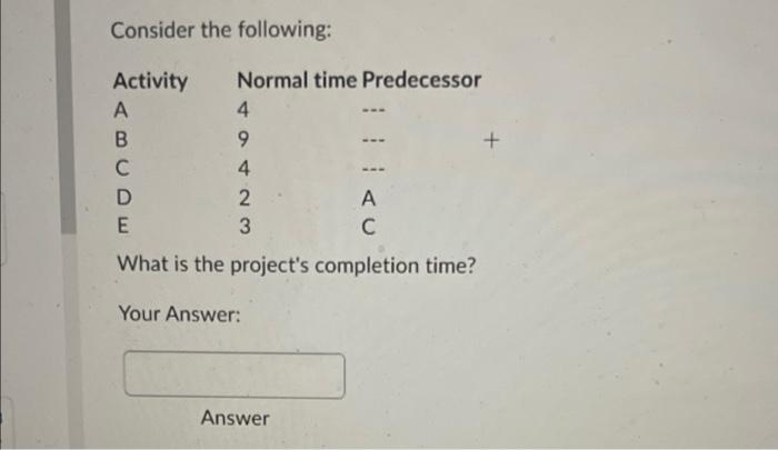 please let me know the answer Consider the