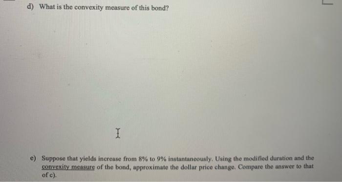 Please focus on d) and e)! Thank you! #4.