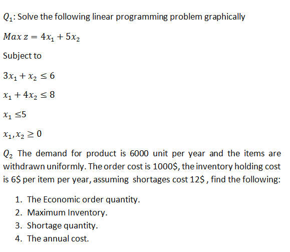 Q2: Solve the following linear programming