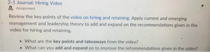 2-1 Journal: Hiring Video @ Assignment Review the