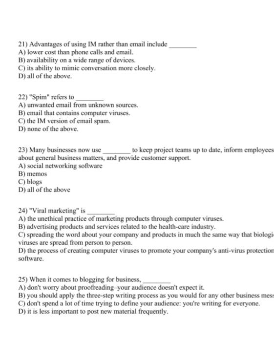 21) Advantages of using IM rather than email