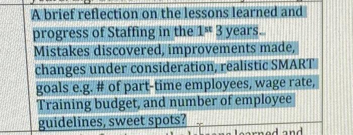 A brief reflection on the lessons learned and