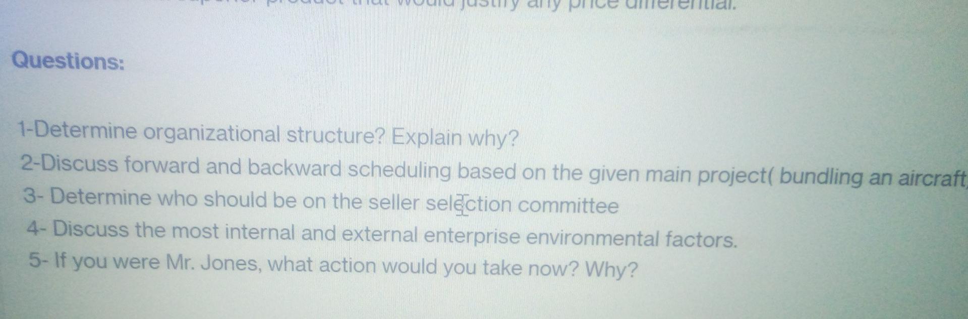 y aly Questions: 1-Determine organizational