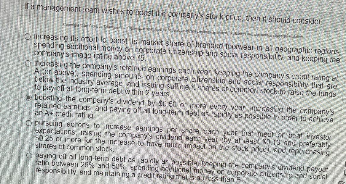 If a management team wishes to boost the