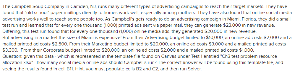 The Campbell Soup Company in Camden, NJ, runs