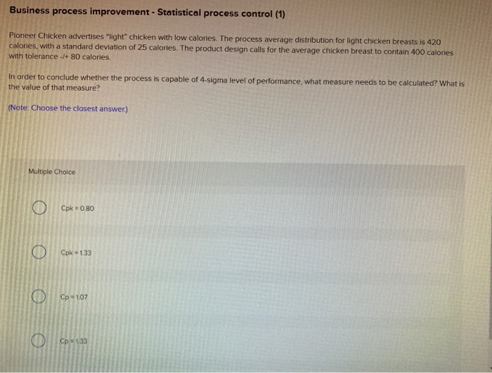 please show work!! Business process improvement -